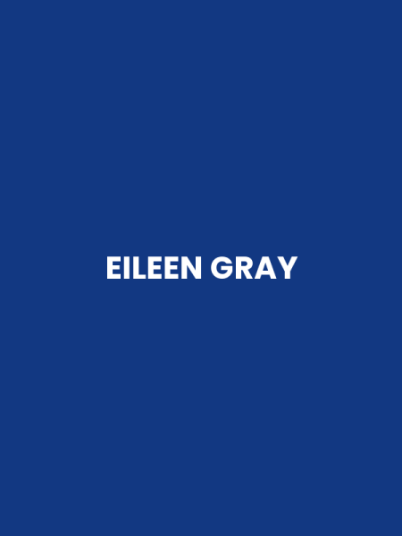 EILEEN GRAY