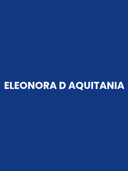 ELEONORA D AQUITANIA