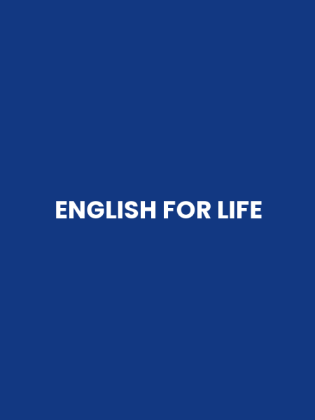 ENGLISH FOR LIFE