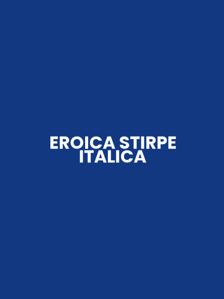 EROICA STIRPE ITALICA
