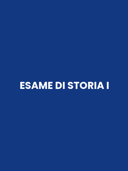 ESAME DI STORIA I