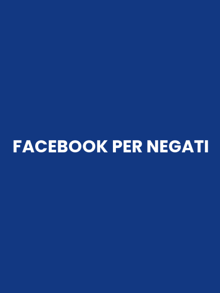 FACEBOOK PER NEGATI