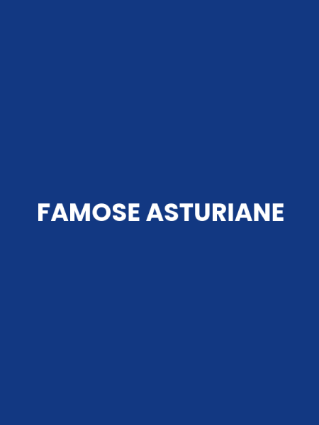FAMOSE ASTURIANE