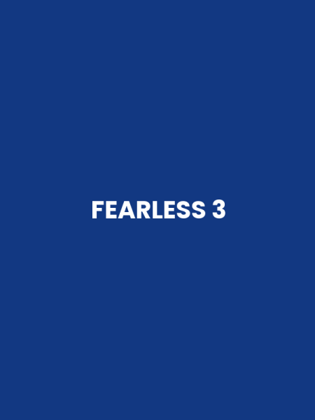 FEARLESS 3