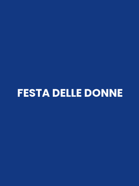 FESTA DELLE DONNE