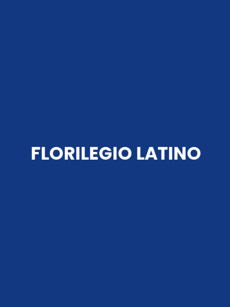 FLORILEGIO LATINO