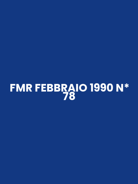 FMR FEBBRAIO 1990 N* 78