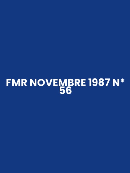 FMR NOVEMBRE 1987 N* 56
