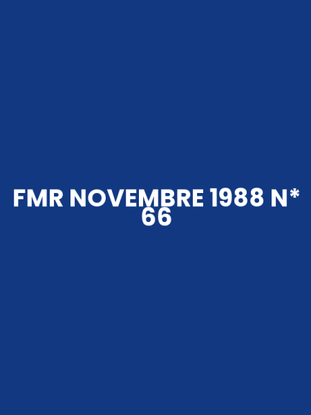 FMR NOVEMBRE 1988 N* 66