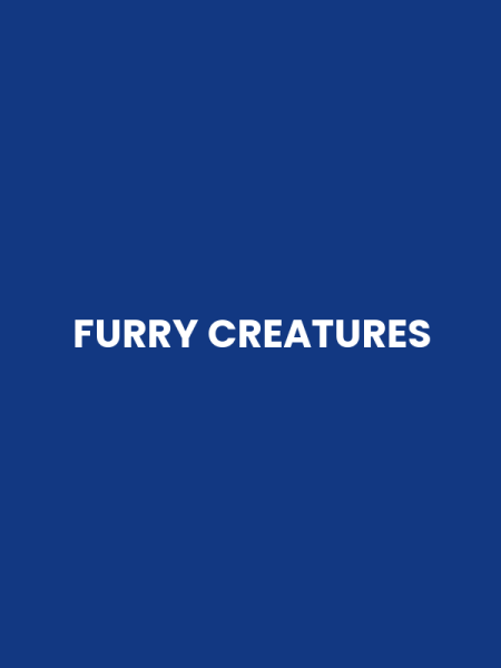 FURRY CREATURES