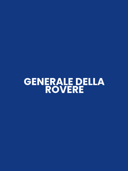 GENERALE DELLA ROVERE