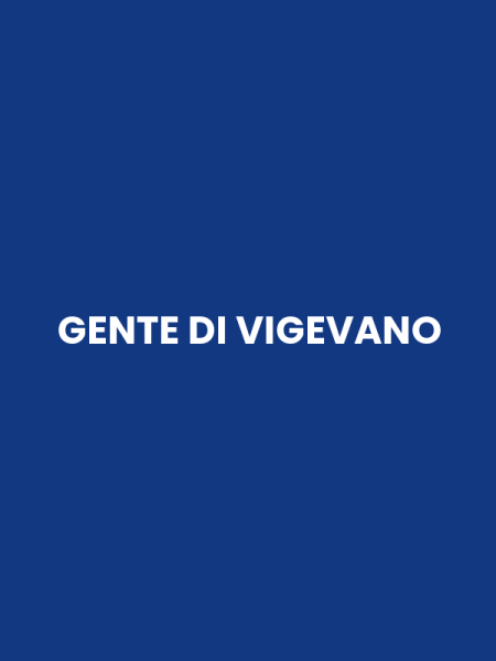 GENTE DI VIGEVANO