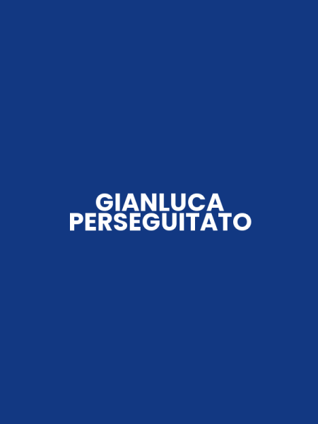 GIANLUCA PERSEGUITATO