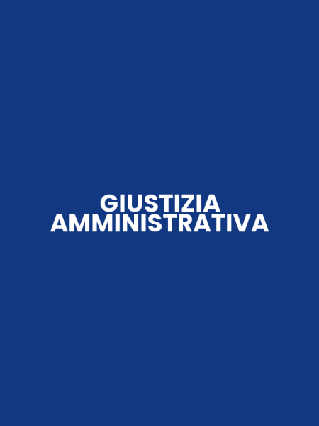 GIUSTIZIA AMMINISTRATIVA