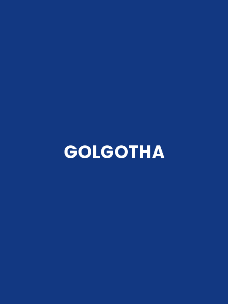 GOLGOTHA