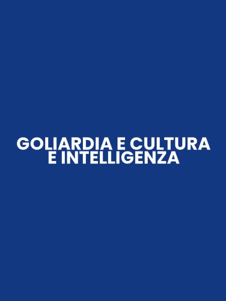 GOLIARDIA E CULTURA E INTELLIGENZA