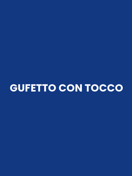 GUFETTO CON TOCCO