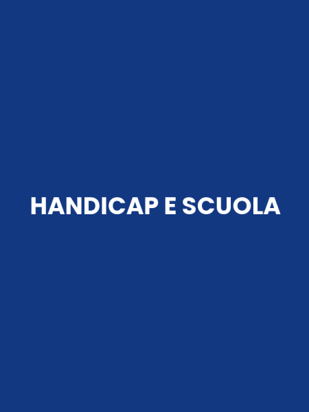 HANDICAP E SCUOLA