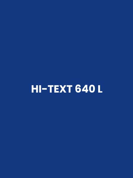 HI-TEXT 640 L