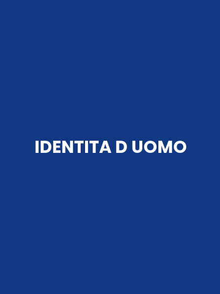IDENTITA D UOMO