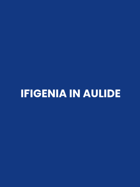 IFIGENIA IN AULIDE