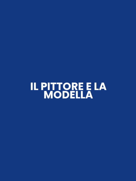 IL PITTORE E LA MODELLA