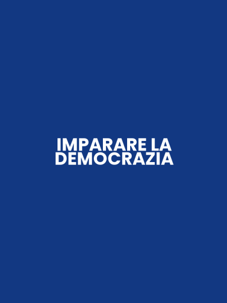 IMPARARE LA DEMOCRAZIA