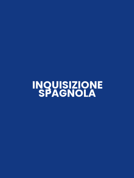 INQUISIZIONE SPAGNOLA