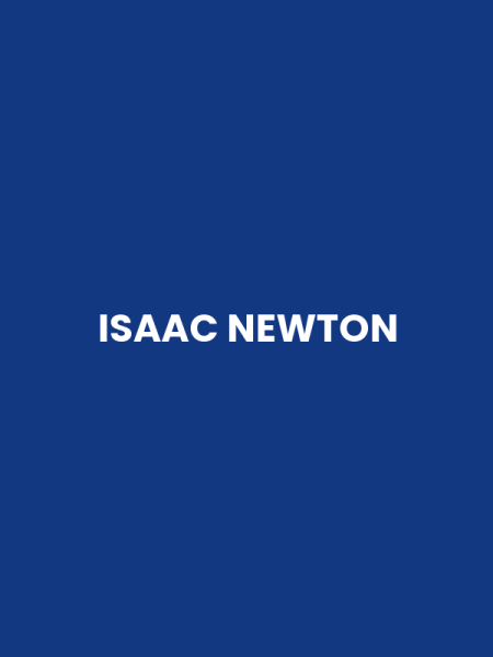 ISAAC NEWTON