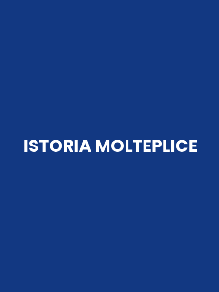 ISTORIA MOLTEPLICE