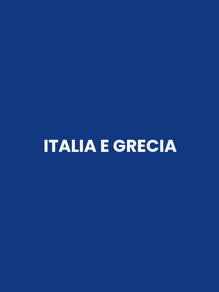 ITALIA E GRECIA