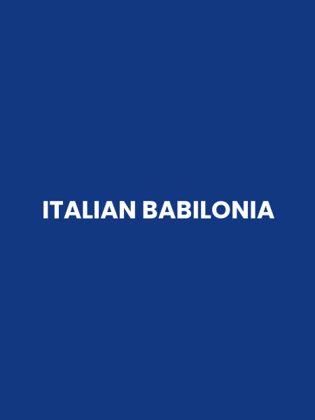 ITALIAN BABILONIA