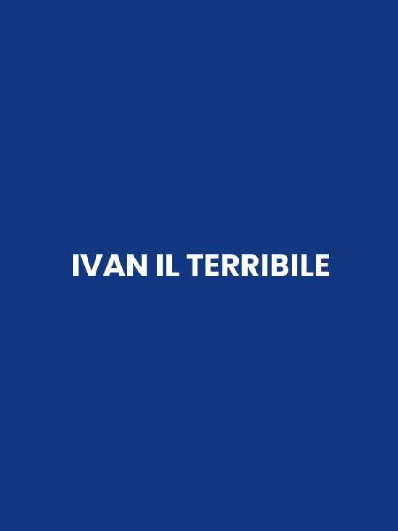 IVAN IL TERRIBILE