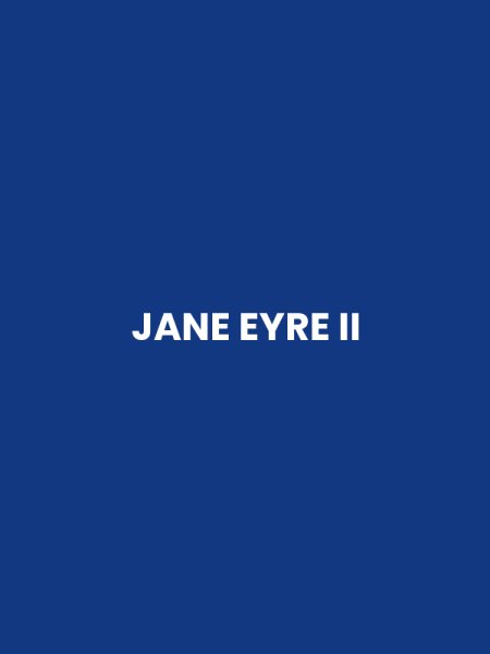 JANE EYRE II