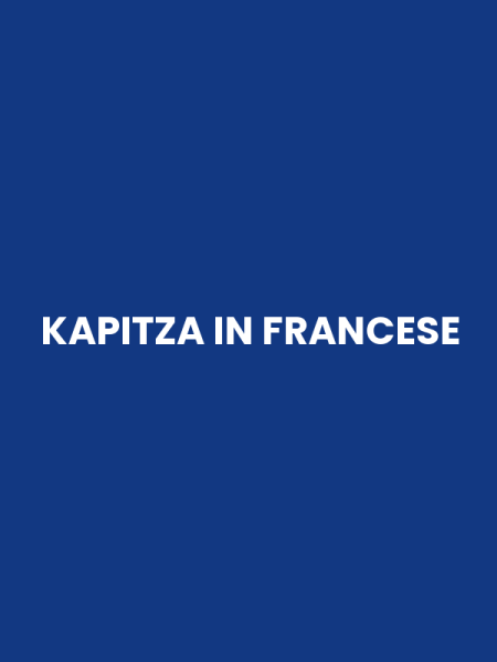 KAPITZA IN FRANCESE