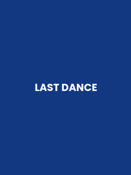 LAST DANCE