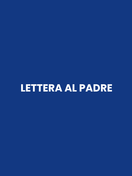 LETTERA AL PADRE