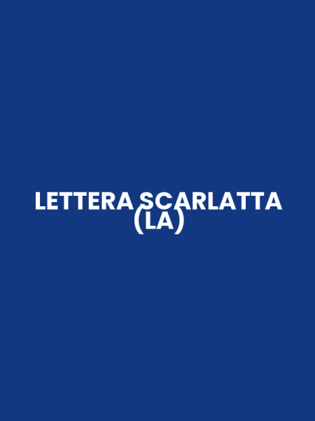 LETTERA SCARLATTA (LA)