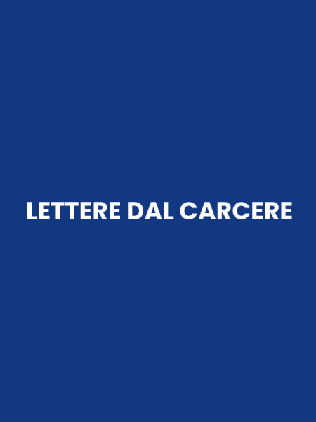 LETTERE DAL CARCERE