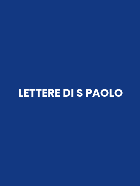 LETTERE DI S PAOLO