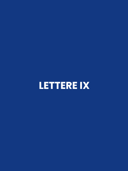 LETTERE IX
