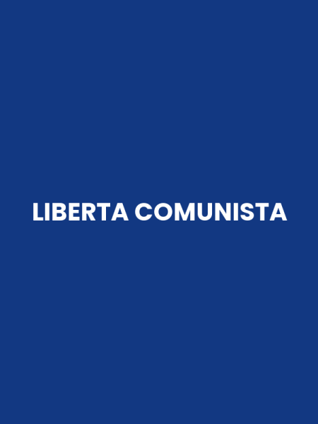 LIBERTA COMUNISTA