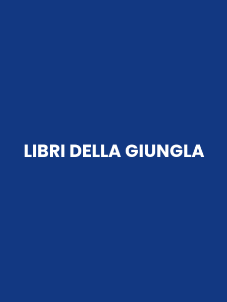 LIBRI DELLA GIUNGLA