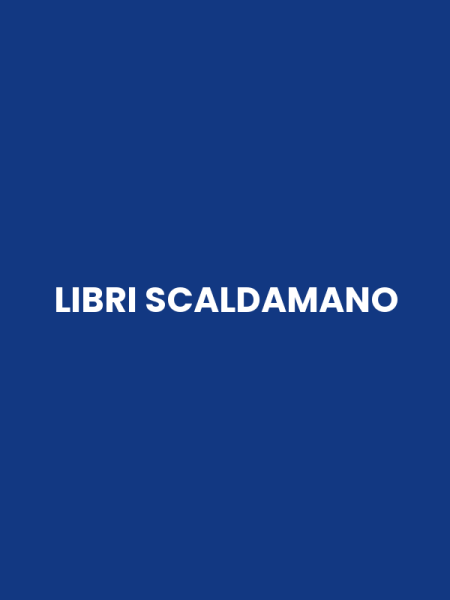 LIBRI SCALDAMANO