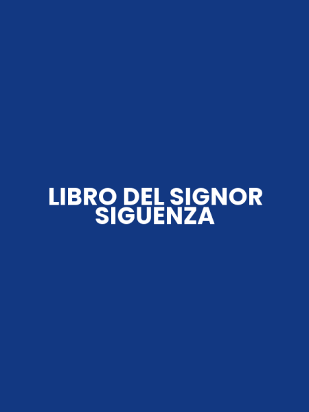LIBRO DEL SIGNOR SIGUENZA