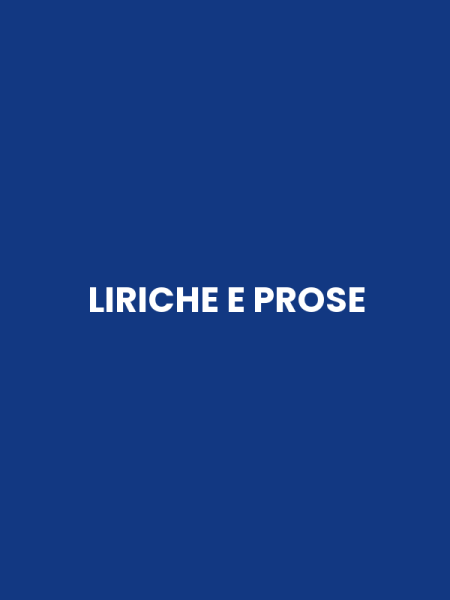 LIRICHE E PROSE