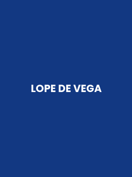 LOPE DE VEGA