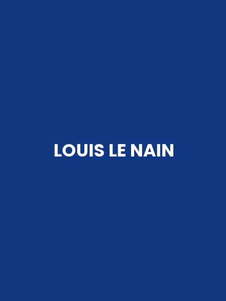 LOUIS LE NAIN