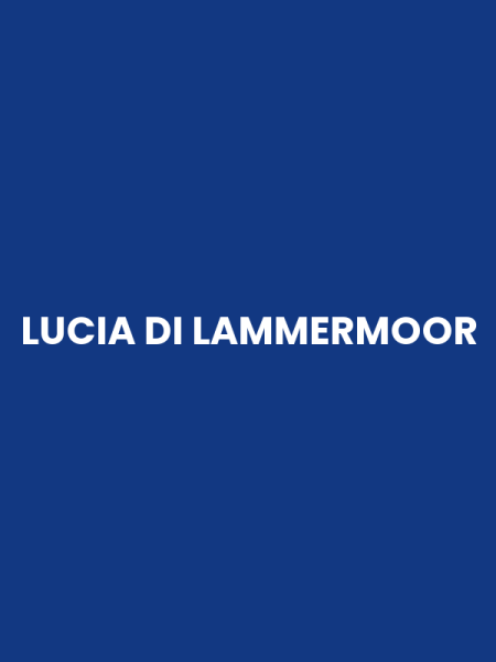 LUCIA DI LAMMERMOOR