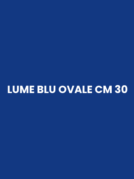 LUME BLU OVALE CM 30